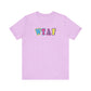 'WTAF' (VS 1) (Soft, Quality Bella & Canvas <Or Comparable> Unisex Tee)