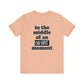 'Oh Shit Moment' (Soft, Quality Bella & Canvas <Or Comparable> Unisex Tee)