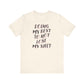'Doing My Best To Not Lose My Shit' (VS 2)  (Soft, Quality Bella & Canvas <Or Comparable> Unisex Tee)