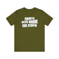 'Shirts With Words Are Stupid' (VS 2) (Soft, Quality Bella & Canvas <Or Comparable> Unisex Tee)