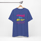 'Almost Got My Shit Together' (VS 2) (Soft, Quality Bella & Canvas <Or Comparable> Unisex Tee)