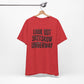 'Look Out Shitshow Underway' (VS 1) (Soft, Quality Bella & Canvas <Or Comparable> Unisex Tee)