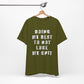 'Doing My Best To Not Lose My Shit' (VS 1) (Soft, Quality Bella & Canvas <Or Comparable> Unisex Tee)