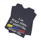 'I Am Really Sorry If Words Like Shit, Damn & Hell Offend You' (Soft, Quality Bella & Canvas <Or Comparable> Unisex Tee)
