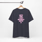 'WTF Did I Get Myself Into? (VS 2) (Soft, Quality Bella & Canvas <Or Comparable> Unisex Tee)