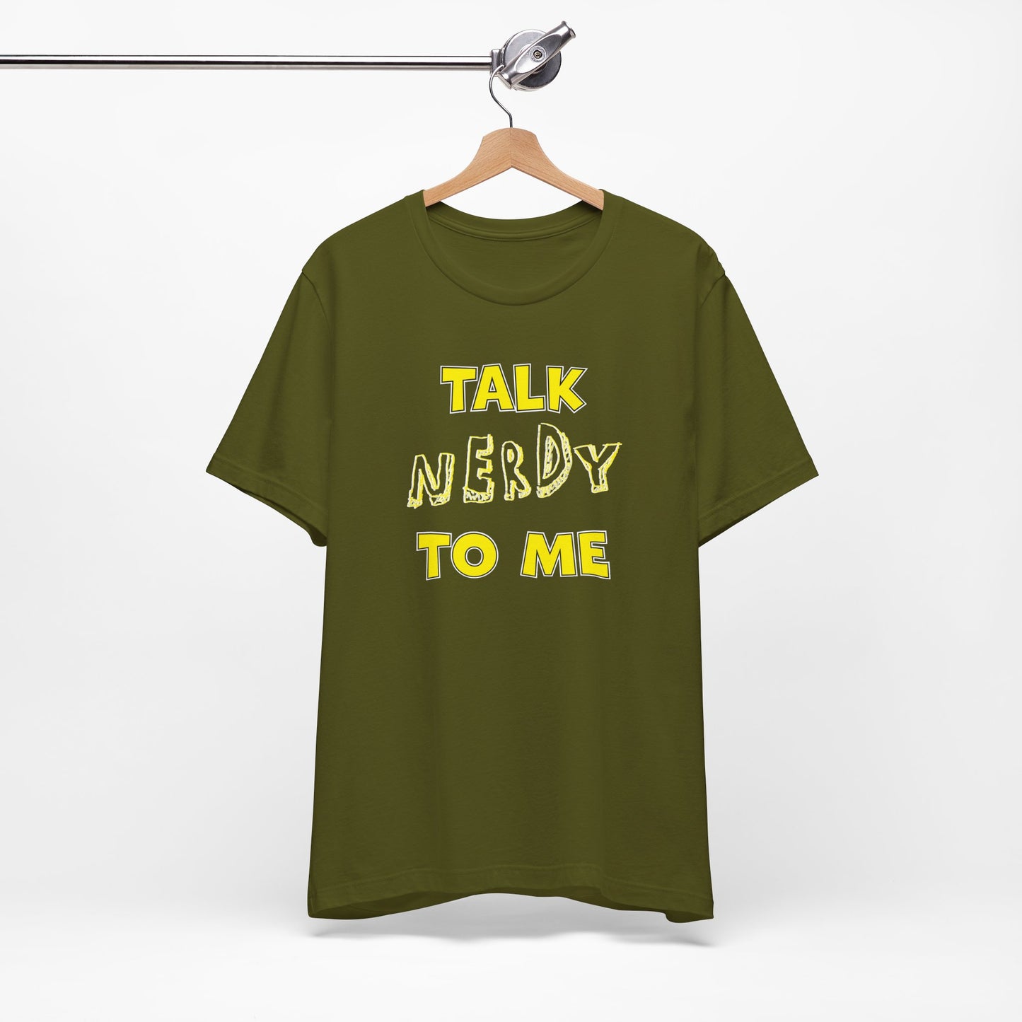 'Talk Nerdy to Me' (Soft, Quality Bella & Canvas <Or Comparable> Unisex Tee)