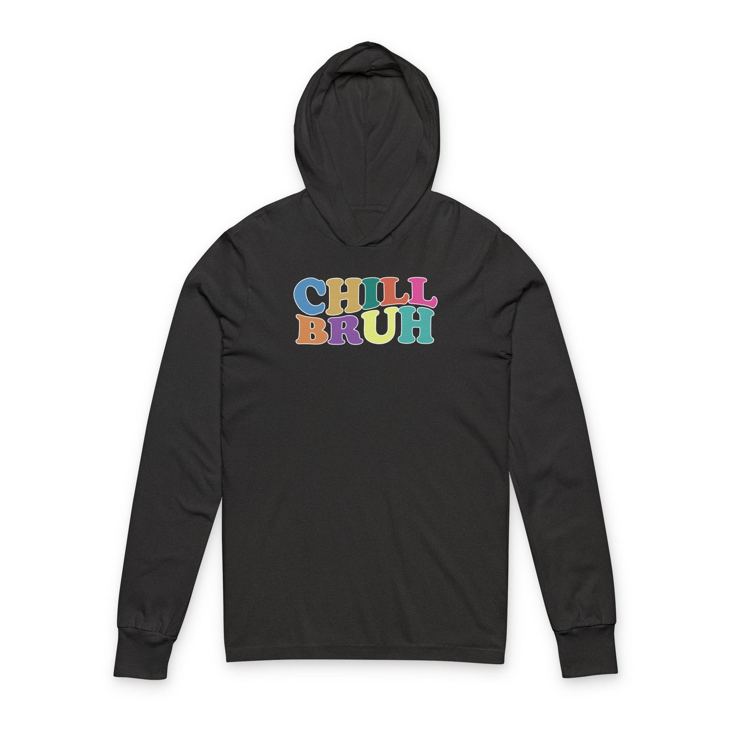 'Chill Bruh' (Soft, Quality Bella & Canvas <Or Comparable> Unisex Long-Sleeve Tee)