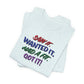 'Saw It. Wanted It. Had A Fit. Got It!' (Soft, Quality Bella & Canvas <Or Comparable> Unisex Tee)