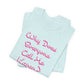 'Why Does Everyone Call Me Karen?'  (Soft, Quality Bella & Canvas <Or Comparable> Unisex Tee)