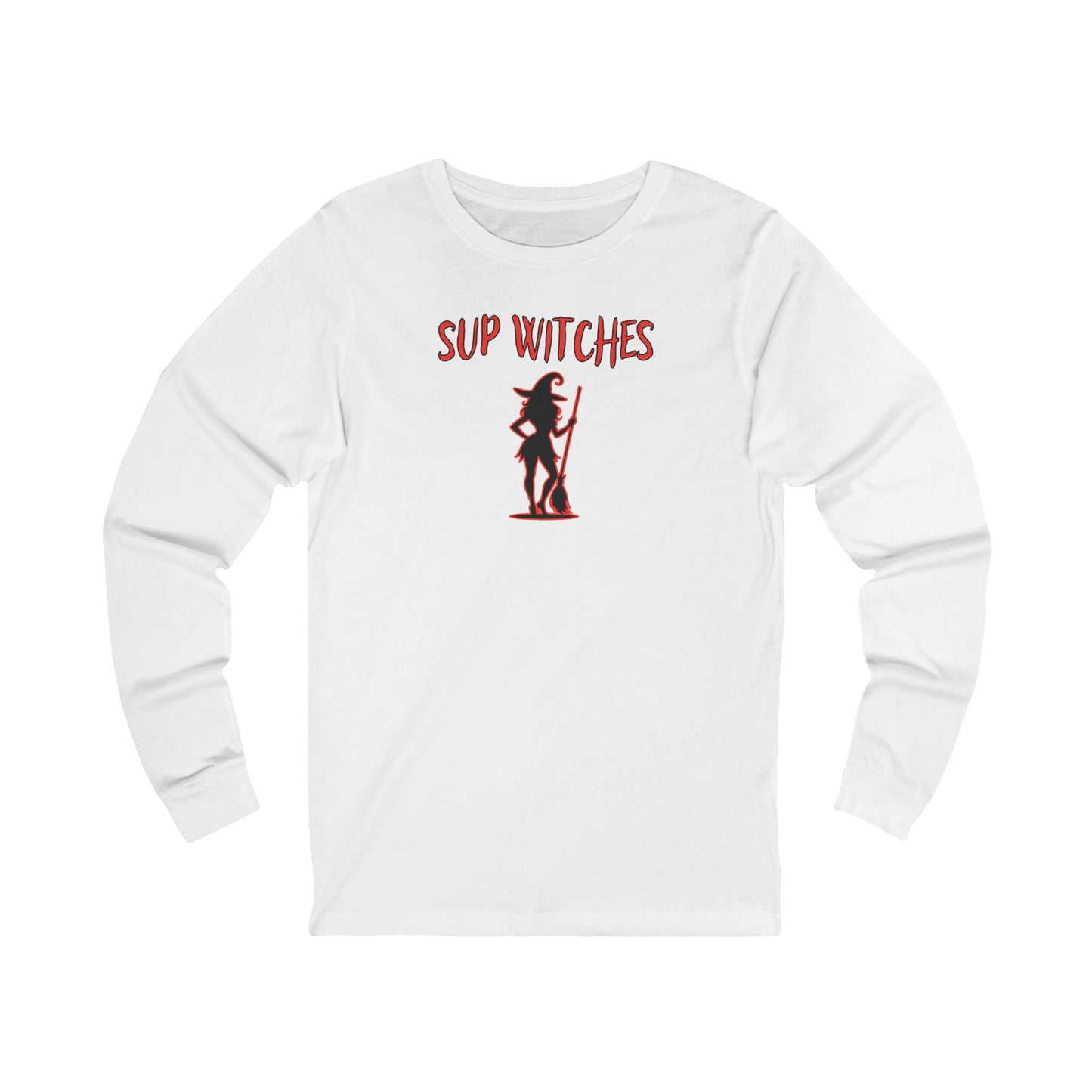 'Sup Witches' (Soft, Quality Bella & Canvas <Or Comparable> Unisex Tee)
