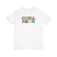 'Chill Bruh' (Soft, Quality Bella & Canvas <Or Comparable> Unisex Tee)