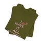 'I Have It All Figured Out' (Soft, Quality Bella & Canvas <Or Comparable> Unisex Tee)