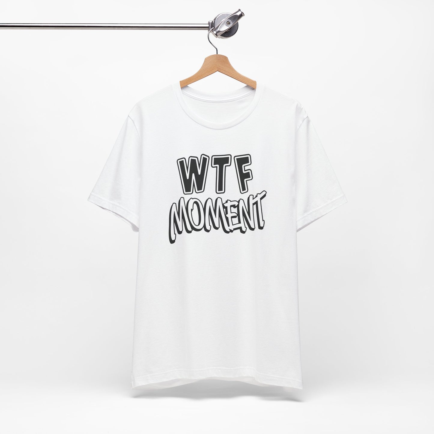 'WTF Moment' (Soft, Quality Bella & Canvas <Or Comparable> Unisex Tee)