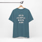 'Old People Kick Ass' (Soft, Quality Bella & Canvas <Or Comparable> Unisex Tee)