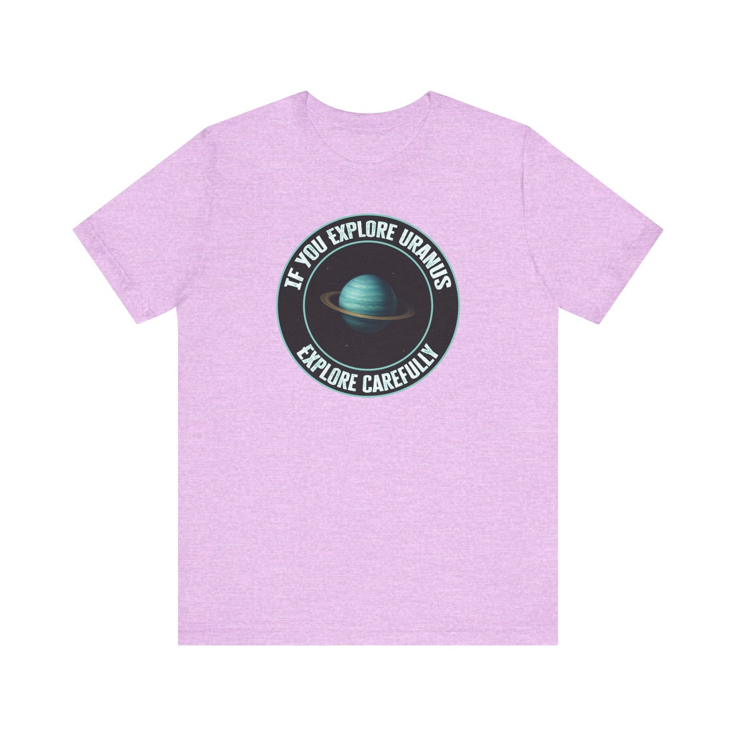 'Explore Uranus' (Soft, Quality Bella & Canvas <Or Comparable> Unisex Tee)