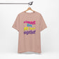 'Almost Got My Shit Together' (VS 2) (Soft, Quality Bella & Canvas <Or Comparable> Unisex Tee)