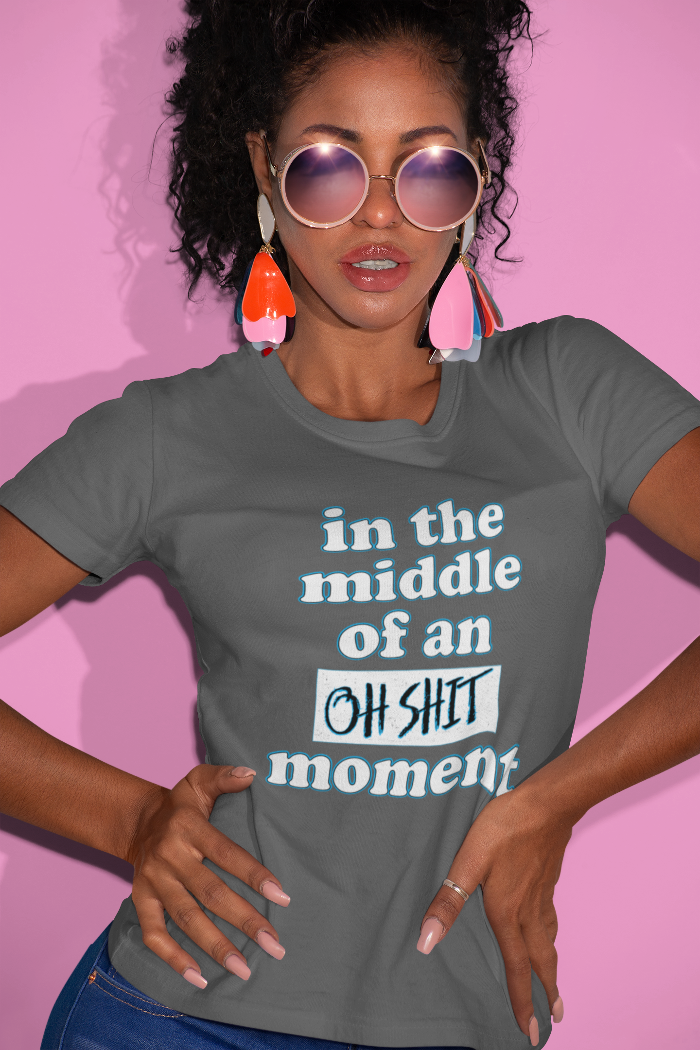 'Oh Shit Moment' (Soft, Quality Bella & Canvas <Or Comparable> Unisex Tee)