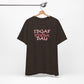 'IDGAF Kinda Day' (VS 2) (Soft, Quality Bella & Canvas <Or Comparable> Unisex Tee)