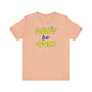 'Don't Be Dum' (VS 2) (Soft, Quality Bella & Canvas <Or Comparable> Unisex Tee)