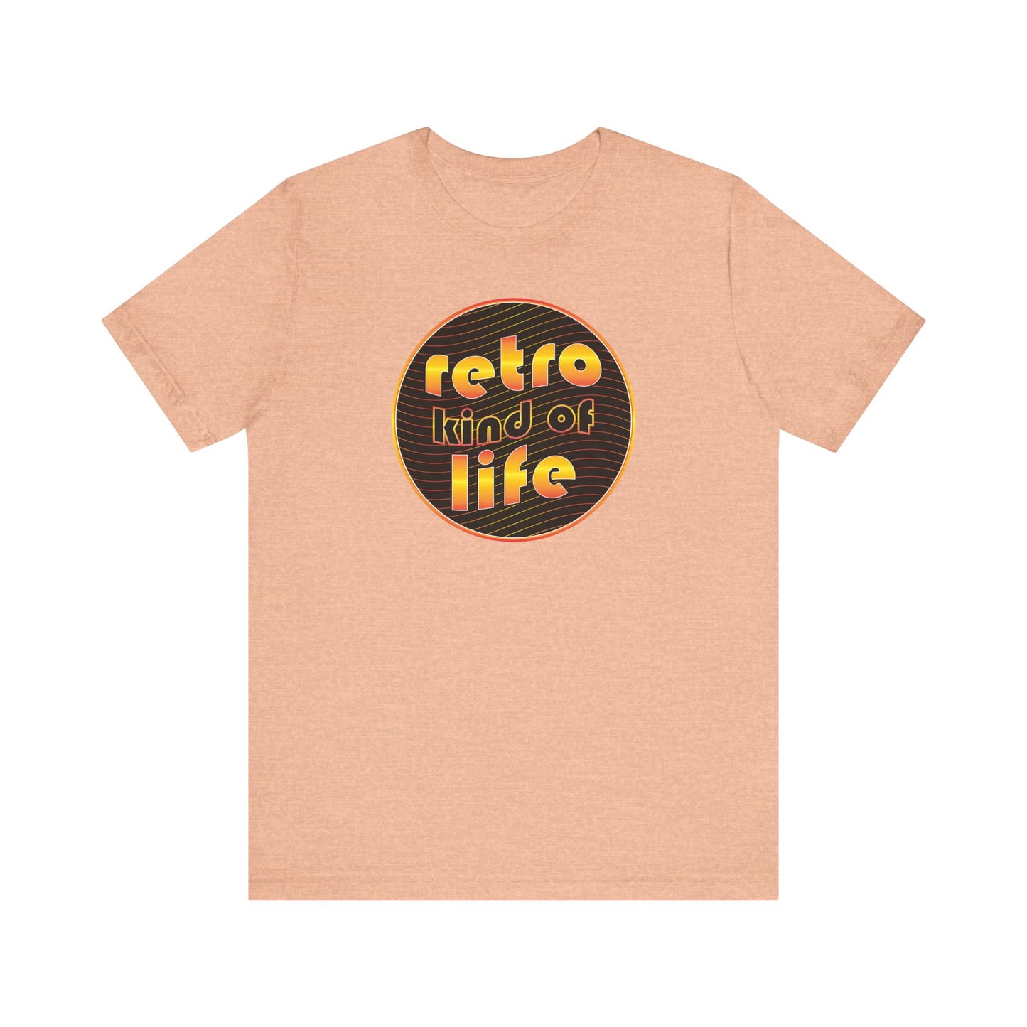 'Retro Kind Of Life' (Soft, Quality Bella & Canvas <Or Comparable> Unisex Tee)