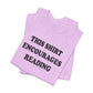 'This Shirt Encourages Reading' (Soft, Quality Bella & Canvas <Or Comparable> Unisex Tee)