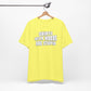 'Shirts With Words Are Stupid' (VS 2) (Soft, Quality Bella & Canvas <Or Comparable> Unisex Tee)