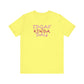 'IDGAF Kinda Day' (VS 2) (Soft, Quality Bella & Canvas <Or Comparable> Unisex Tee)