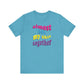 'Almost Got My Shit Together' (VS 2) (Soft, Quality Bella & Canvas <Or Comparable> Unisex Tee)