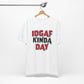 'IDGAF Kinda Day' (VS 1) (Soft, Quality Bella & Canvas <Or Comparable> Unisex Tee)