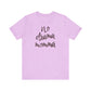 'No Drama Momma' (Soft, Quality Bella & Canvas <Or Comparable> Unisex Tee)