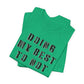 'Doing My Best To Not Lose My Shit' (VS 1) (Soft, Quality Bella & Canvas <Or Comparable> Unisex Tee)