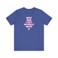 'WTF Did I Get Myself Into? (VS 2) (Soft, Quality Bella & Canvas <Or Comparable> Unisex Tee)