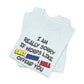 'I Am Really Sorry If Words Like Shit, Damn & Hell Offend You' (Soft, Quality Bella & Canvas <Or Comparable> Unisex Tee)
