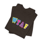 'WTAF' (VS 1) (Soft, Quality Bella & Canvas <Or Comparable> Unisex Tee)