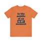 'Oh Shit Moment' (Soft, Quality Bella & Canvas <Or Comparable> Unisex Tee)