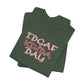 'IDGAF Kinda Day' (VS 2) (Soft, Quality Bella & Canvas <Or Comparable> Unisex Tee)