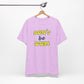 'Don't Be Dum' (VS 2) (Soft, Quality Bella & Canvas <Or Comparable> Unisex Tee)