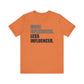 'More Influenced. Less Influencer' (VS 1) (Soft, Quality Bella & Canvas <Or Comparable> Unisex Tee)