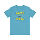 'Don't Be Dum' (VS 2) (Soft, Quality Bella & Canvas <Or Comparable> Unisex Tee)