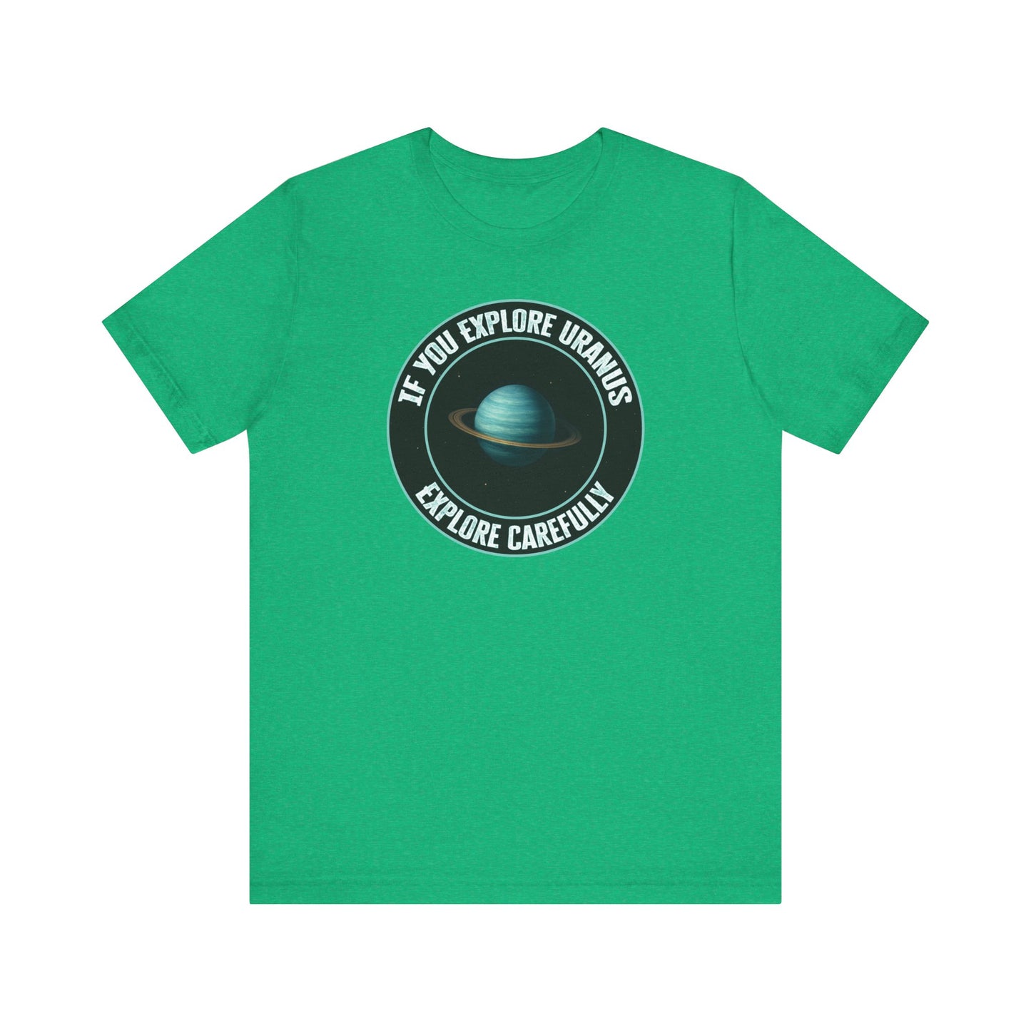 'Explore Uranus' (Soft, Quality Bella & Canvas <Or Comparable> Unisex Tee)