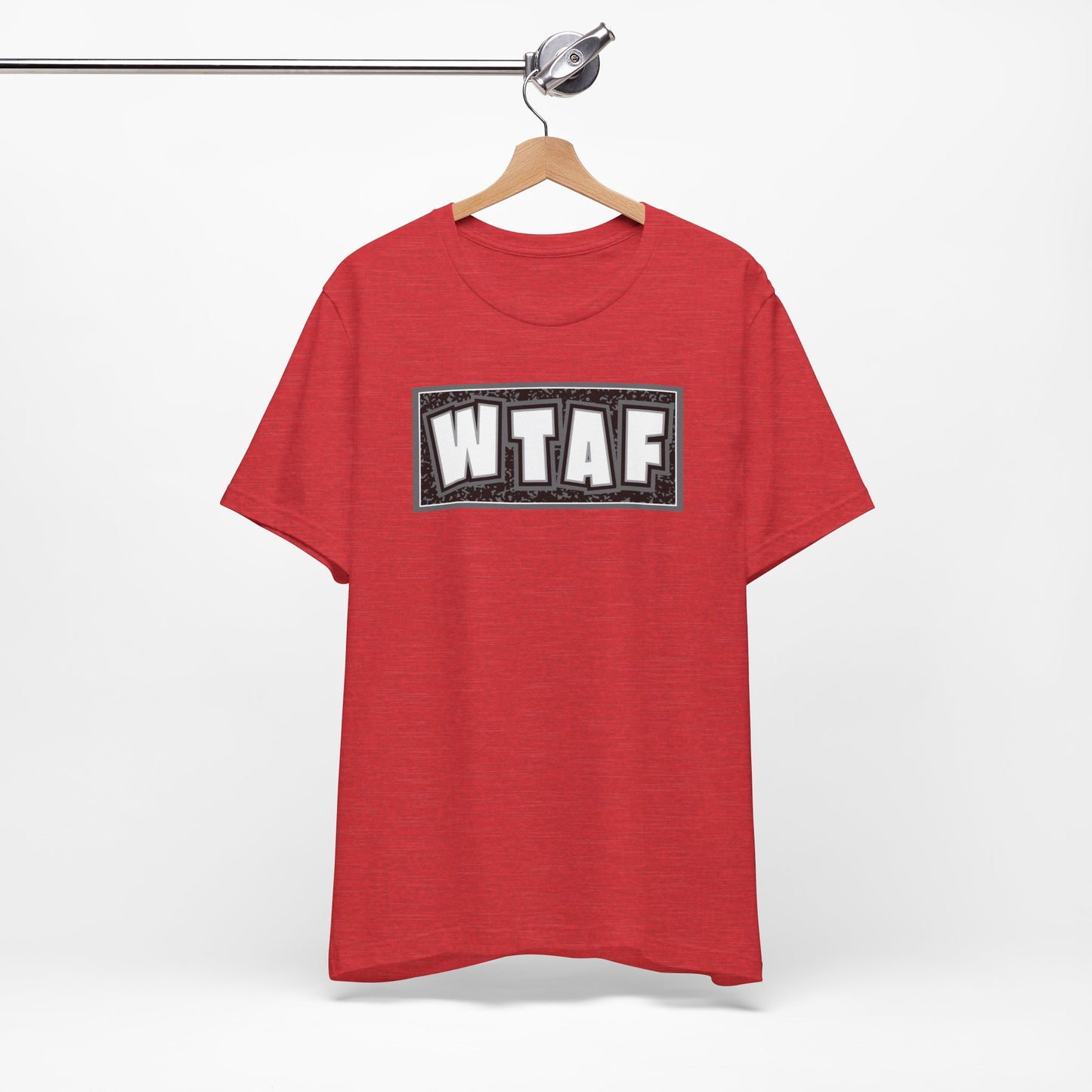 'WTAF' (VS 2) (Soft, Quality Bella & Canvas <Or Comparable> Unisex Tee)