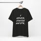 'I Never Finish Anythi...'  (Soft, Quality Bella & Canvas <Or Comparable> Unisex Tee)