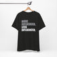 'More Influenced. Less Influencer' (VS 1) (Soft, Quality Bella & Canvas <Or Comparable> Unisex Tee)