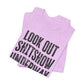 'Look Out Shitshow Underway' (VS 1) (Soft, Quality Bella & Canvas <Or Comparable> Unisex Tee)