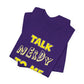'Talk Nerdy to Me' (Soft, Quality Bella & Canvas <Or Comparable> Unisex Tee)