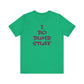 'I Do Dumb Stuff' (VS 3) (Soft, Quality Bella & Canvas <Or Comparable> Unisex Tee)