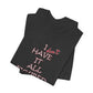 'I Have It All Figured Out' (Soft, Quality Bella & Canvas <Or Comparable> Unisex Tee)