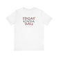 'IDGAF Kinda Day' (VS 2) (Soft, Quality Bella & Canvas <Or Comparable> Unisex Tee)