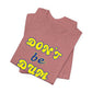'Don't Be Dum' (VS 2) (Soft, Quality Bella & Canvas <Or Comparable> Unisex Tee)