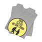 'There Is A Lot We Don't Know" (Bigfoot Meets Jesus) (Soft, Quality Bella & Canvas <Or Comparable> Unisex Tee)
